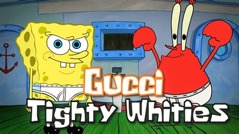 sponge bob gucci|Gucci tighty whities.